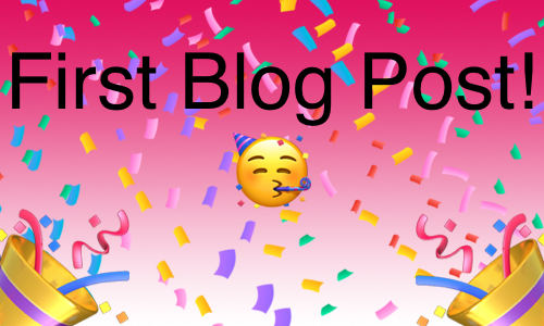 My First Blog